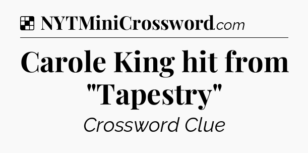 Solution: Carole King hit from 