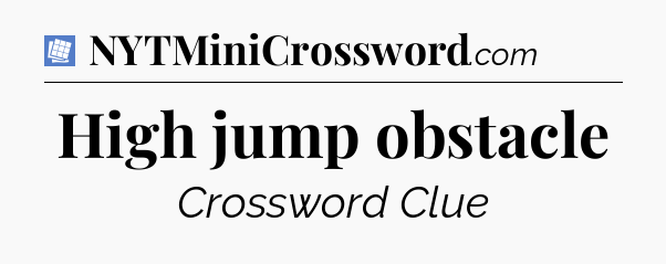High jump obstacle Puzzle Page Crossword Clue