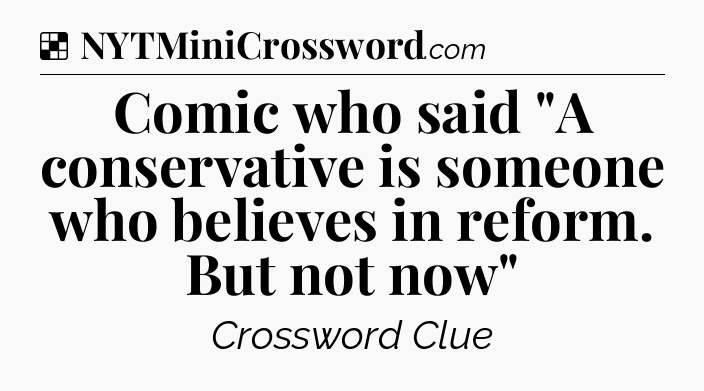 Solution: Comic who said 