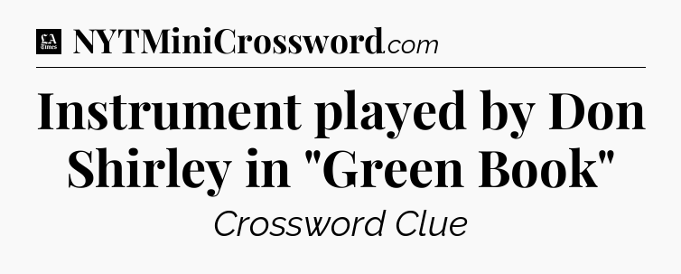 Instrument played by Don Shirley in 