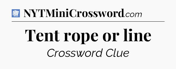 Tent rope or line Puzzle Page Crossword Clue