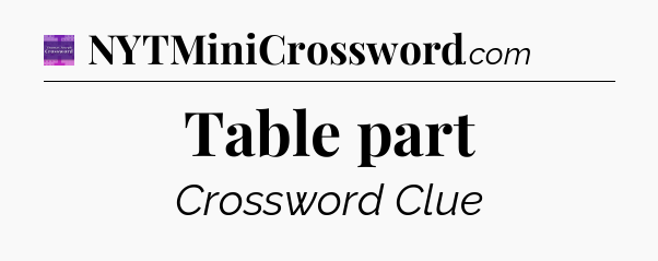 Table part - Thomas Joseph Crossword