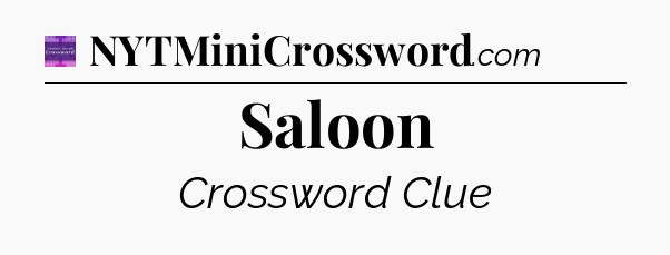 Saloon - Thomas Joseph Crossword