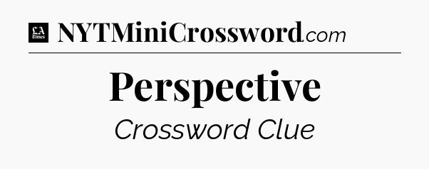 Perspective - LA Times Crossword
