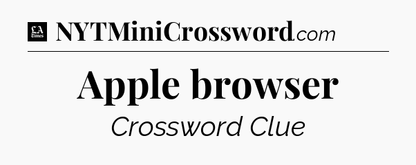 Apple browser - LA Times Crossword