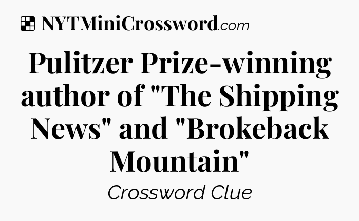 Solution: Pulitzer Prize-winning author of 