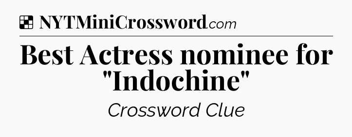Solution: Best Actress nominee for 
