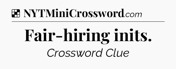 Fair-hiring inits NYT Crossword