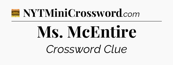 Ms. McEntire - Eugene Sheffer Crossword