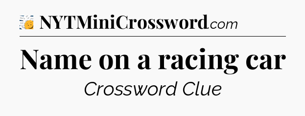 Name on a racing car - 7 Little Words