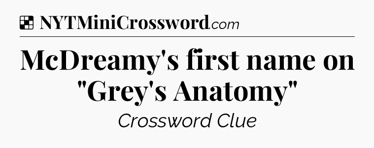 Solution: McDreamy's first name on 