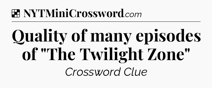 Solution: Quality of many episodes of 