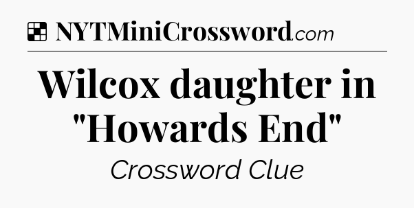 Solution: Wilcox daughter in 