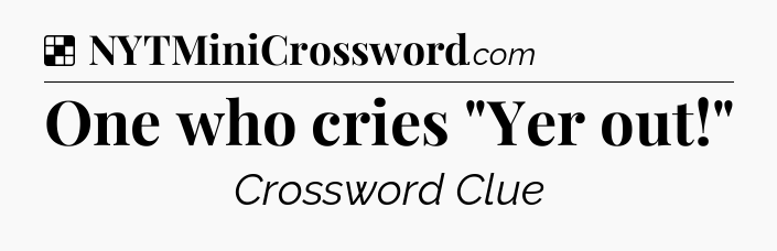 Solution: One who cries 