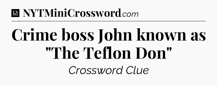 Crime boss John known as 