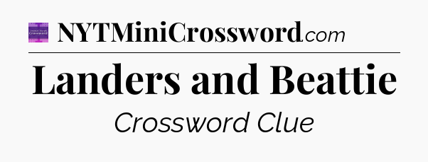 Landers and Beattie - Thomas Joseph Crossword
