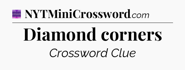 Diamond corners - Thomas Joseph Crossword