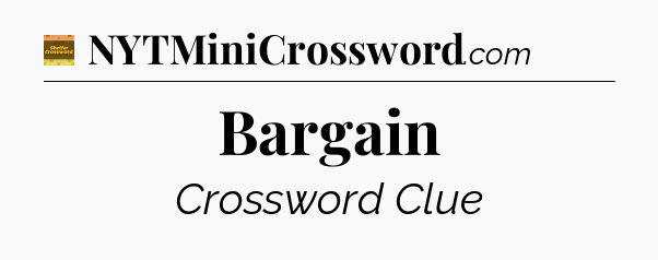 Bargain - Eugene Sheffer Crossword