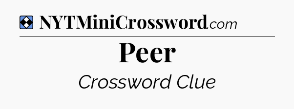 Solution: Peer - NYT Mini Crossword