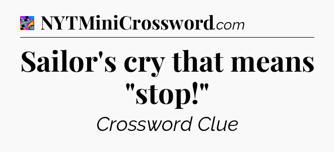 Sailor's cry that means 