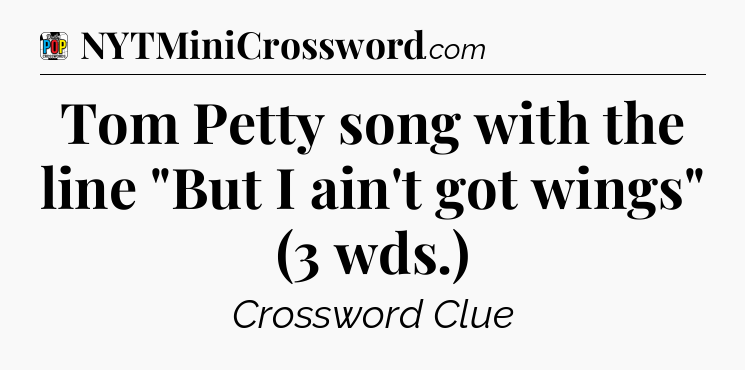 Tom Petty song with the line 