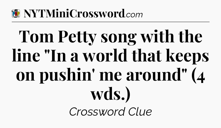 Tom Petty song with the line 