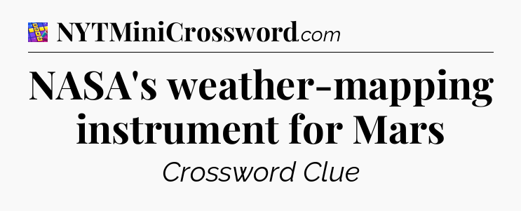 NASA's weather-mapping instrument for Mars Codycross