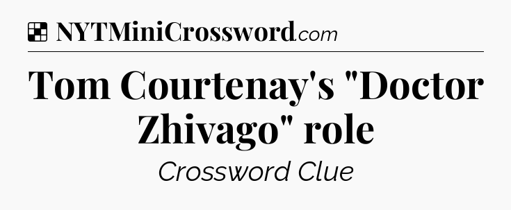 Solution: Tom Courtenay's 