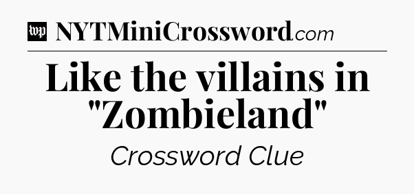 Like the villains in 