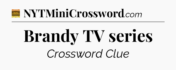 Brandy TV series - Eugene Sheffer Crossword