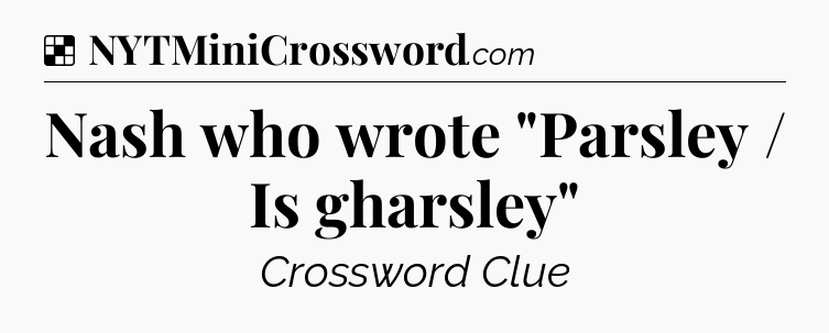 Solution: Nash who wrote 