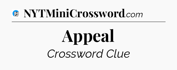 Appeal Crossword Clue