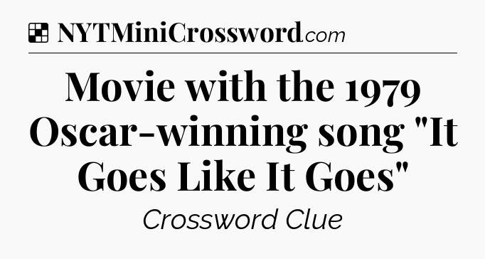 Solution: Movie with the 1979 Oscar-winning song 