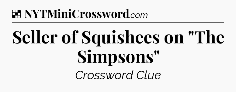 Solution: Seller of Squishees on 