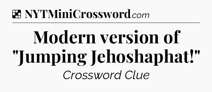 Solution: Modern version of 