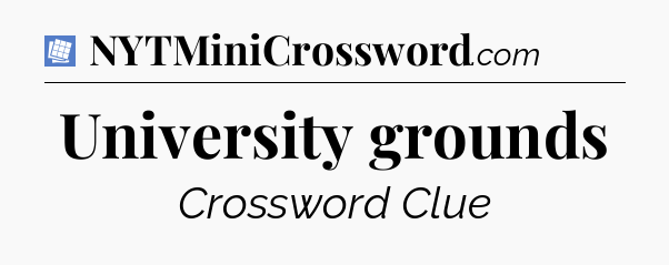 University grounds Puzzle Page Crossword Clue