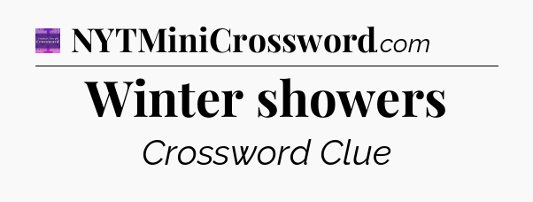 Winter showers - Thomas Joseph Crossword
