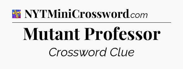 Mutant Professor Codycross