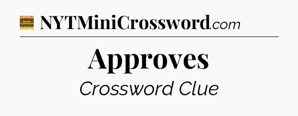Approves crossword clue Eugene Sheffer