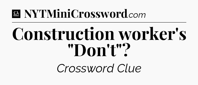 Construction worker's 