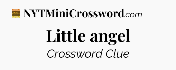 Little angel - Eugene Sheffer Crossword