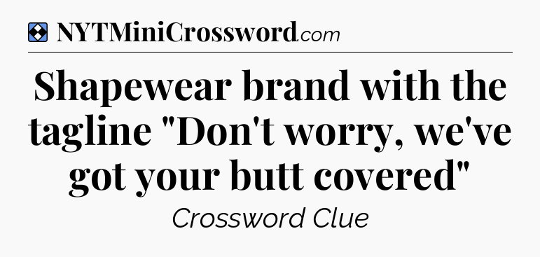 Solution: Shapewear brand with the tagline 