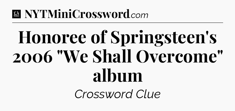 Honoree of Springsteen's 2006 