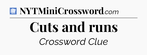 Cuts and runs Puzzle Page Crossword Clue