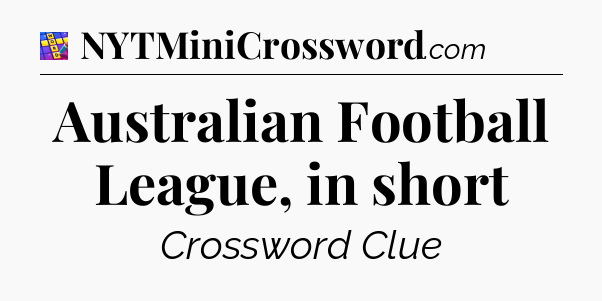 Australian Football League, in short Codycross