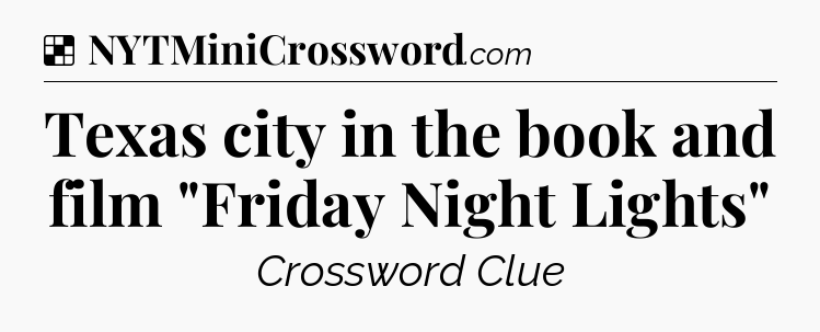 Solution: Texas city in the book and film 