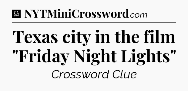 Texas city in the film 