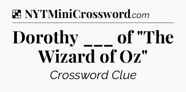 Solution: Dorothy ___ of 