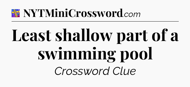 Least shallow part of a swimming pool Codycross