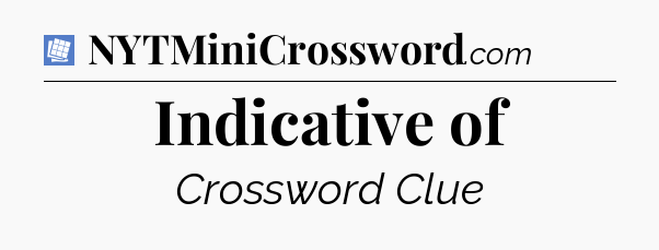 Indicative of Puzzle Page Crossword Clue